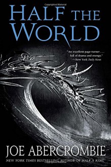 Half the World (Shattered Sea) - Joe Abercrombie