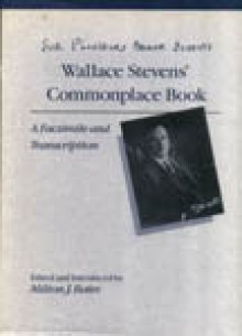 Sur Plusieurs Beaux Sujects: Wallace Stevens� Commonplace Book - Wallace Stevens, Milton Bates