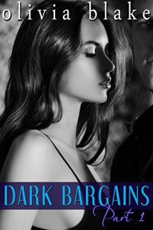 Dark Bargains - Olivia Blake