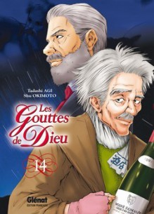 Les Gouttes de Dieu 14 - Tadashi Agi, Shu Okimoto, Anne-Sophie Thévenon