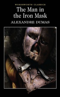 The Man in the Iron Mask - Keith Wren, Alexandre Dumas