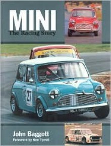 Mini: The Racing Story - John Baggott