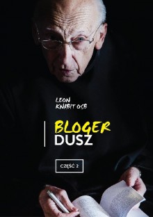 Bloger dusz. Część 2 - Leon Knabit