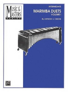 Marimba Duets, Volume 1 (Music of the Masters) - Jacques Mazas, Ignaz Pleyel