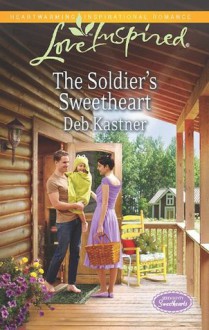 Mills & Boon : The Soldier's Sweetheart (Serendipity Sweethearts) - Deb Kastner