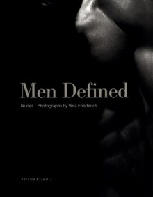 Men Defined: Nudes - Christopher Schwarz