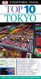 Top 10 Tokyo (EYEWITNESS TOP 10 TRAVEL GUIDE) - Draughtsman Ltd