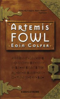 Artemis Fowl - Eoin Colfer