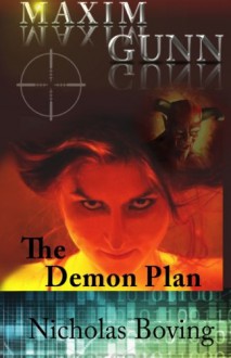 Maxim Gunn The Demon Plan - Nicholas Boving, Martyn Mitchell