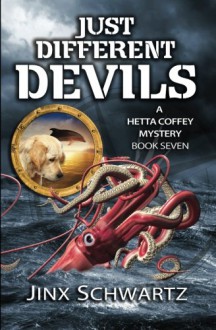 Just Different Devils (Hetta Coffey) (Volume 7) - Jinx Schwartz