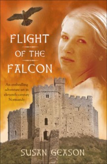 Flight of the Falcon - Susan Geason