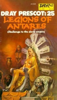 Legions of Antares - Alan Burt Akers, Alan Burt Akers