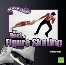 The Best of Figure Skating - Kathy Allen, Jenny Krueger