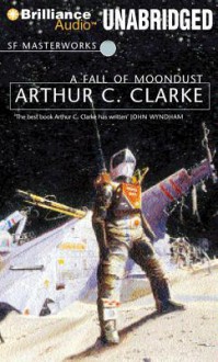 A Fall of Moondust - Oliver Wyman, Arthur C. Clarke