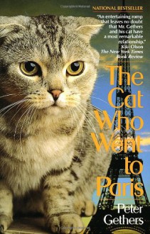 The Cat Who Went to Paris - Peter Gethers