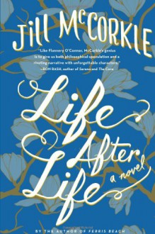 Life After Life - Jill McCorkle