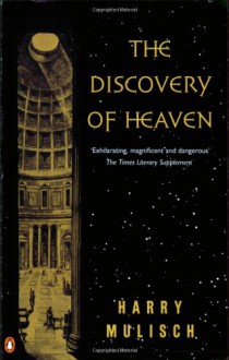 The Discovery of Heaven - Harry Mulisch, Paul Vincent