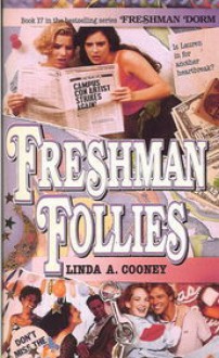 Freshman Follies - Linda A. Cooney