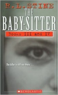 The Baby-Sitter - Books 3 & 4 - R.L. Stine