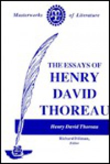 The Essays of Henry David Thoreau - Henry David Thoreau, Richard Dillman