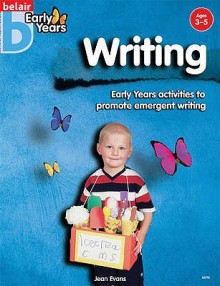 Writing (Belair Early Years) - Jean Evans, Nancy Candlin