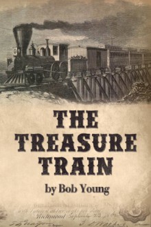 The Treasure Train - Bob Young