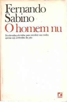 O Homem Nu - Fernando Sabino