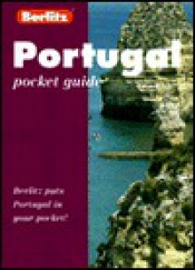 Berlitz Portugual Pocket Guide - Berlitz Publishing Company, Timothy J. Page