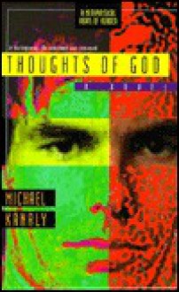 Thoughts of God: A Novel - Michael Kanaly