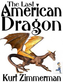 The Last American Dragon - Kurt Zimmerman