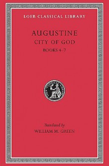 City of God 2, Books 4-7 - Augustine of Hippo