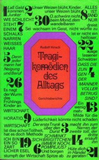 Tragikomödien des Alltags: Gerichtsberichte - Rudolf Hirsch