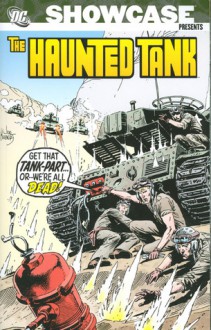 Showcase Presents: The Haunted Tank, Vol. 2 - Robert Kanigher, Joe Kubert, Russ Heath, Irv Novick, Mike Sekowsky