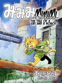 Mimimi ~The Tale of a Cat and a Robot~ - Hitoshi Ariga