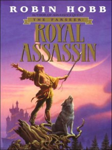 Royal Assassin - Paul Boehmer, Robin Hobb