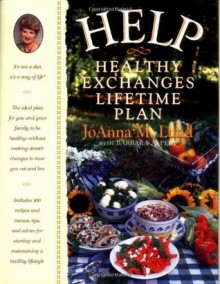 Help: healthy exchanges lifetime plan - JoAnna M. Lund