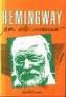 Hemingway por ele mesmo - Ernest Hemingway