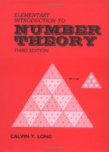 Elementary Introduction to Number Theory - Calvin T. Long