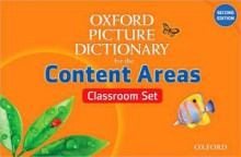 Oxford Picture Dictionary for the Content Areas Classroom Set - Dorothy Kauffman