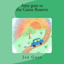 Amy Goes to the Game Reserve - Jax Goss