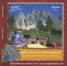 Mein Villnösser Almentagebuch - Il mio diario delle malghe della Val di Funes - Various