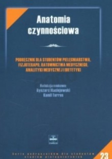 Anatomia Czynnościowa - Ryszard Maciejewski