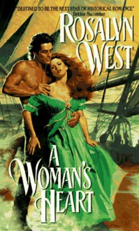 A Woman's Heart - Rosalyn West