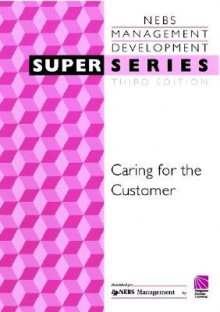 Caring for the Customer - Nebs Management