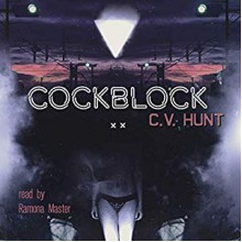 Cockblock - Ramona Master, Roderick Hunt, Roderick Hunt