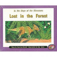 PM Storybooks - Orange Level Set C in the Days of the Dinosaurs Lost in the - Beverley Randell Harper