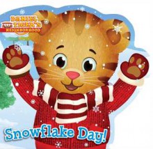 Snowflake Day! - Becky Friedman, Jason Fruchter