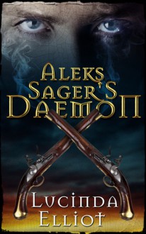 Aleks Sager's Daemon - Lucinda Elliot