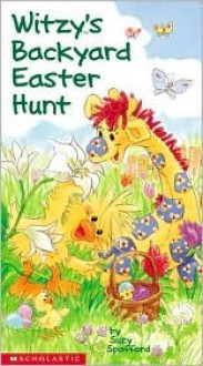 Witzy's Backyard Easter Hunt - Suzy Spafford