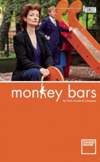 Monkey Bars - Chris Goode